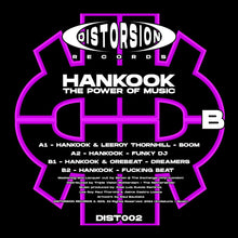 Load image into Gallery viewer, Hankook - The Power Of Music - Distorsion Records - DIST002 - 12&quot;  Vinyl - Spanish Breaks