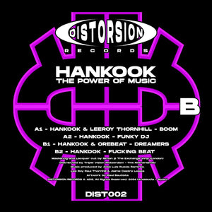 Hankook - The Power Of Music - Distorsion Records - DIST002 - 12"  Vinyl - Spanish Breaks