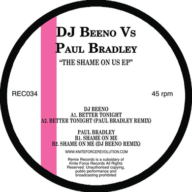 DJ Beeno V’s Paul Bradley - Shame On Us EP  - Remix Records - REC034 - 12
