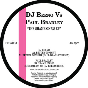 DJ Beeno V’s Paul Bradley - Shame On Us EP  - Remix Records - REC034 - 12" Vinyl