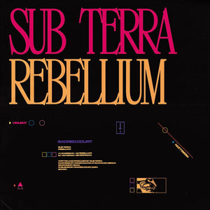 Sub Terra - Sacred Court - Rebellium EP [Printed sleeve] - SCX031 - 12" Vinyl - Hard Techno - German Import