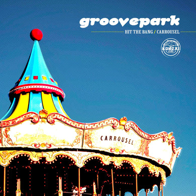 GROOVE PARK - Hit The Bang (remastered) - Bonzai Classics -  blue vinyl 12