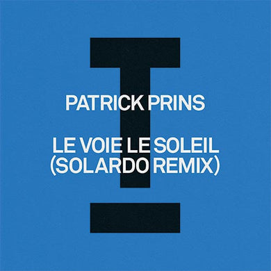 Patrick Prins - Le Voie Le Soleil  - Get Down-   TOOL1203   - TOOLROOM RECORDS - 12
