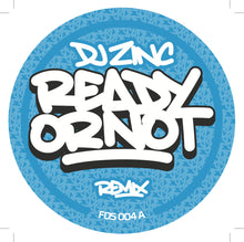 Load image into Gallery viewer, Ready Or Not (DJ Zinc Remix) - INC VIP MIX - FOS005  - 12&quot; vinyl