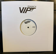 Staunch VIP & Vinyl Fatigue - 007 EP - Staunch VIP - CAPR007 - 12” Black Vinyl