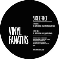 Side Effect - Never Ending Saga (Original & Quantum Mix) - VFS081 - BLACK VINYL