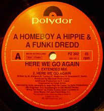 Load image into Gallery viewer, A Homeboy A Hippie &amp; A Funki Dredd* : Here We Go Again (12")