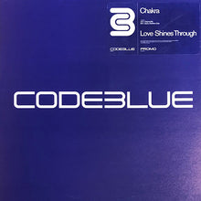 Load image into Gallery viewer, Chakra : Love Shines Through (12", Promo)