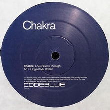 Load image into Gallery viewer, Chakra : Love Shines Through (12", Promo)