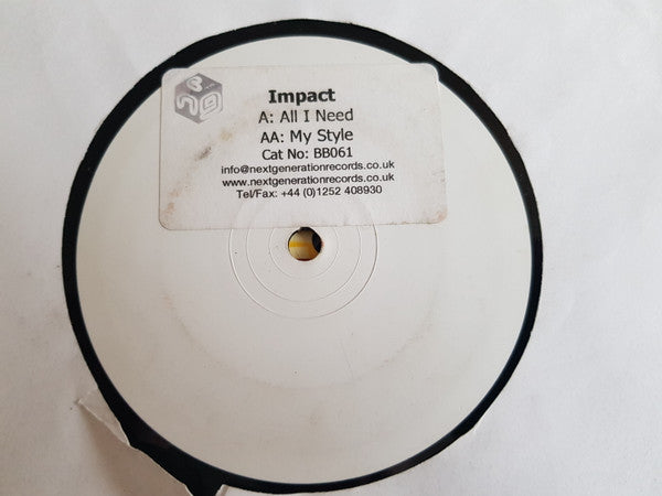 DJ Impact : All I Need / My Style (12", Promo, W/Lbl)