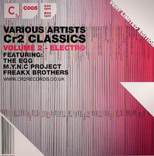 Load image into Gallery viewer, Various : CR2 Classics Volume 2 - Electro (12", Ltd)