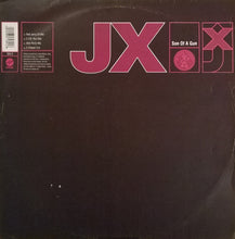 Load image into Gallery viewer, JX : Son Of A Gun (12", Single)