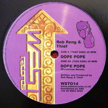 Load image into Gallery viewer, Rob Reng &amp; Thief (2) : Dope Pope (12")