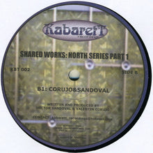 Load image into Gallery viewer, Various : Shared Works: North Series Part. 1 (12")