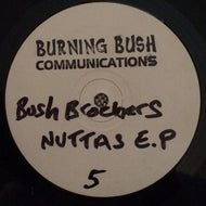 Bush Brothers : Nuttas EP (12
