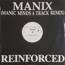 Load image into Gallery viewer, Manix : Manic Minds (4 Track Remix) (12")