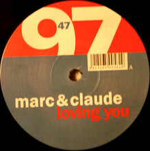 Load image into Gallery viewer, Marc Et Claude : Loving You (12")