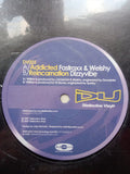 Fastraxx & DJ Welshy / Dizzyvibe : Addicted / Reincarnation (12")