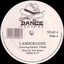 Load image into Gallery viewer, Shut Up And Dance* : Lamborghini / A Change Soon Come (12", Single)