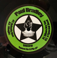 Paul Bradley (10) : Sweet As A Pie EP (12