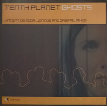 Load image into Gallery viewer, Tenth Planet : Ghosts (12")