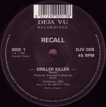 Load image into Gallery viewer, Recall : Driller Killer / What Power Do You Bring (Part II) (12")
