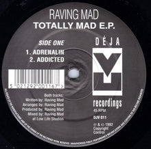 Load image into Gallery viewer, Raving Mad : Totally Mad E.P. (12",33 ⅓ RPM,EP)