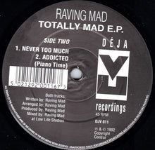 Load image into Gallery viewer, Raving Mad : Totally Mad E.P. (12",33 ⅓ RPM,EP)