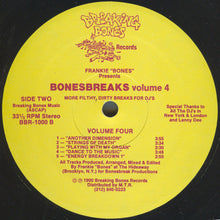 Load image into Gallery viewer, Frankie Bones Presents Bonesbreaks : Volume 4 (More Filthy, Dirty Breaks For DJ's) (LP)