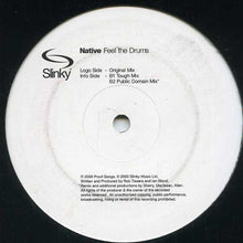 Load image into Gallery viewer, Native : Feel The Drums (12")