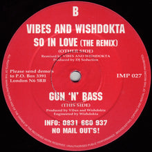 Load image into Gallery viewer, DJ Seduction / Vibes &amp; Wishdokta : So In Love (Vibes &amp; Wishdokta Remix) / Gun 'N' Bass (12")
