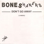 Boneshakers : Don't Go Away (12