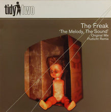 Load image into Gallery viewer, The Freak : The Melody, The Sound (12", Single)