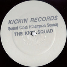 Load image into Gallery viewer, Kicksquad : Sound Clash (Champion Sound) (12", W/Lbl, Sta)