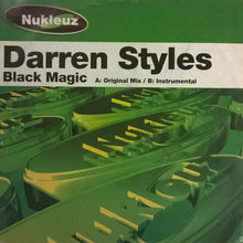 Load image into Gallery viewer, Darren Styles : Black Magic (12")