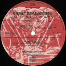 Load image into Gallery viewer, Crazy Malamute : Free To Ride - The Mixes - (12")