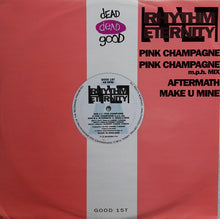 Load image into Gallery viewer, Rhythm Eternity : Pink Champagne (12",45 RPM)