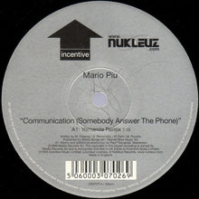 Load image into Gallery viewer, Mario Più : Communication (Somebody Answer The Phone) (12", Single)