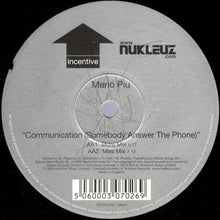 Load image into Gallery viewer, Mario Più : Communication (Somebody Answer The Phone) (12", Single)