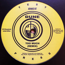 Load image into Gallery viewer, Dune (6) : Too Much (12", Ltd, RE, RM)