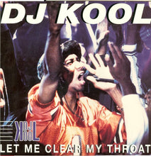 Load image into Gallery viewer, DJ Kool : Let Me Clear My Throat (12")