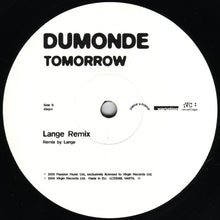 Load image into Gallery viewer, DJ Jam X &amp; De Leon* Present DuMonde : Tomorrow (DJ Jam X &amp; De Leon &amp; Lange Remixes) (12")