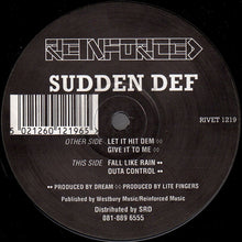 Load image into Gallery viewer, Sudden Def : Let It Hit Dem (12")