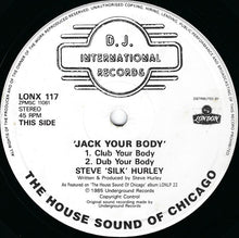 Load image into Gallery viewer, Steve "Silk" Hurley : Jack Your Body (12", Single, PRS)