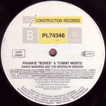 Load image into Gallery viewer, Frankie "Bones" + Tommy Musto* : Dance Madness And The Brooklyn Groove (LP, Comp)