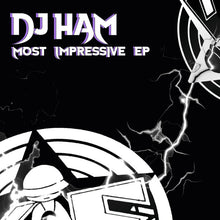 Load image into Gallery viewer, DJ Ham : Most Impressive EP (10", Ltd)