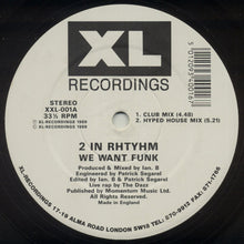 Load image into Gallery viewer, 2 In Rhythm : We Want Funk (12",33 ⅓ RPM)