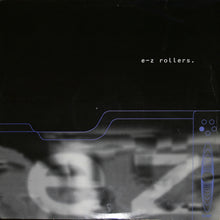 Load image into Gallery viewer, E-Z Rollers : Rolled Into 1 / Believe (12")