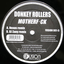 Load image into Gallery viewer, Donkey Rollers : Motherf*ck (12")