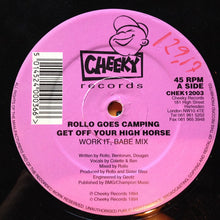 Load image into Gallery viewer, Rollo Goes Camping : Get Off Your High Horse (12")